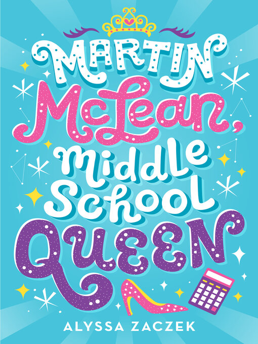 Title details for Martin McLean, Middle School Queen by Alyssa Zaczek - Wait list